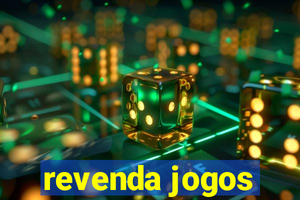 revenda jogos