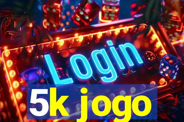 5k jogo