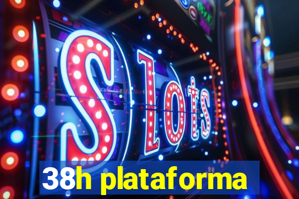 38h plataforma