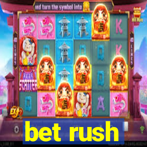 bet rush