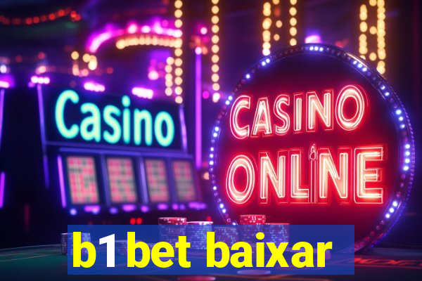 b1 bet baixar