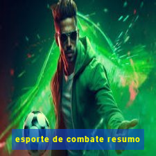 esporte de combate resumo