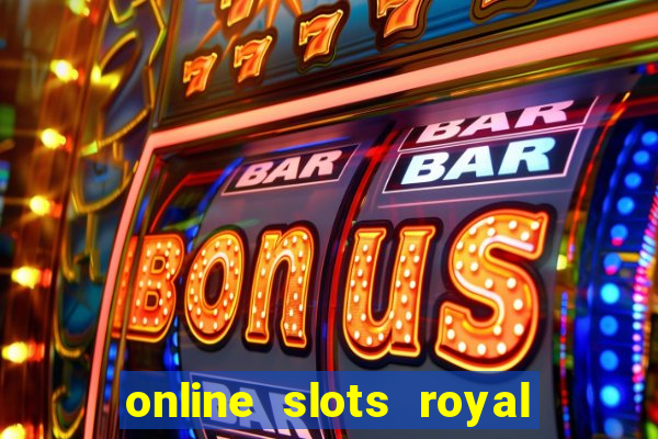 online slots royal circle club