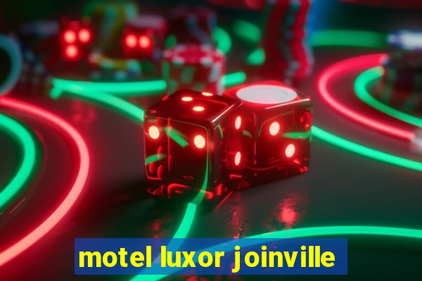 motel luxor joinville