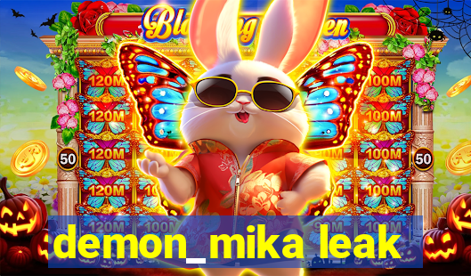 demon_mika leak