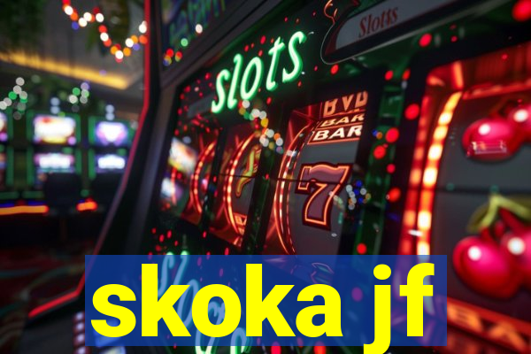 skoka jf