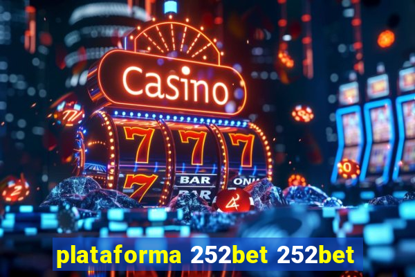 plataforma 252bet 252bet