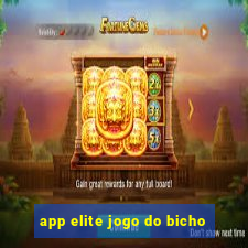 app elite jogo do bicho