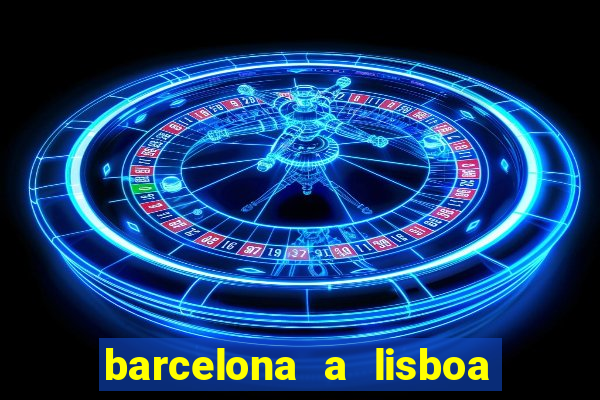 barcelona a lisboa de trem