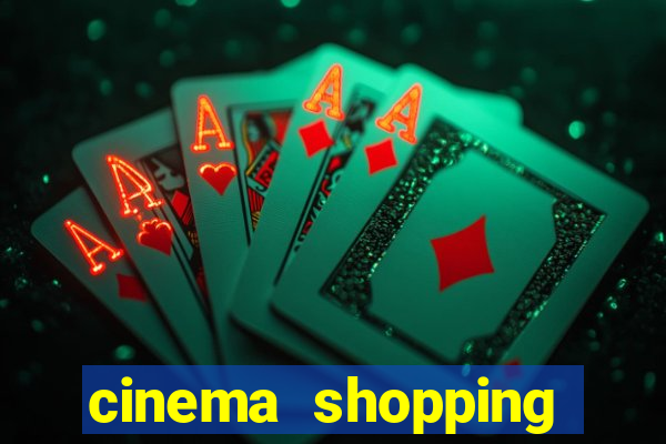 cinema shopping conquista sul