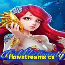 flowstreams cx