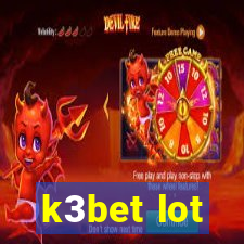 k3bet lot