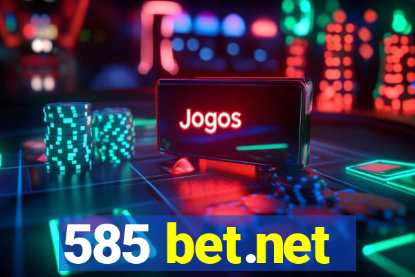 585 bet.net