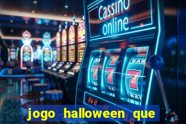 jogo halloween que paga dinheiro de verdade