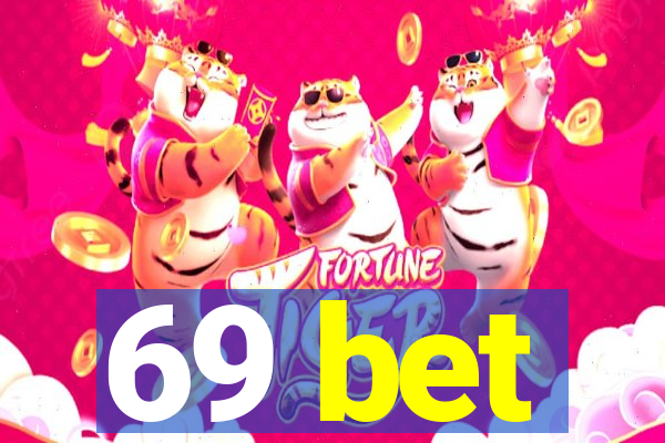 69 bet