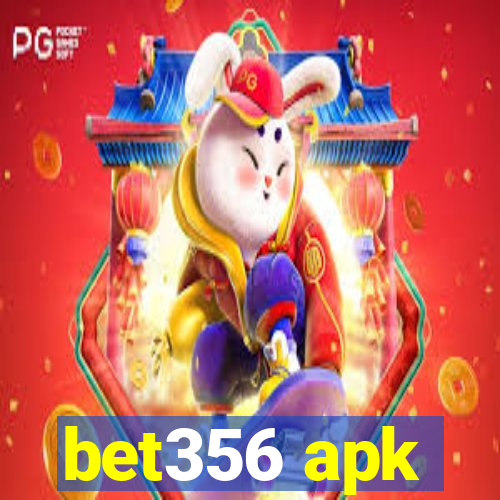 bet356 apk