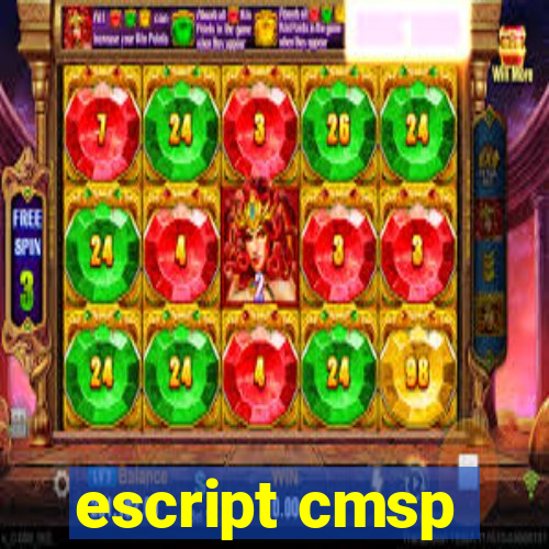 escript cmsp