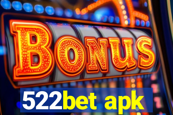 522bet apk