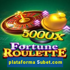 plataforma 5ubet.com