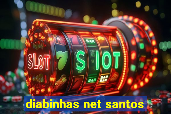 diabinhas net santos