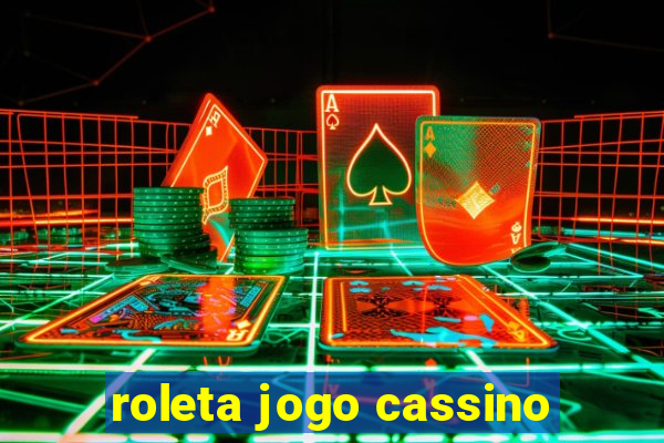 roleta jogo cassino