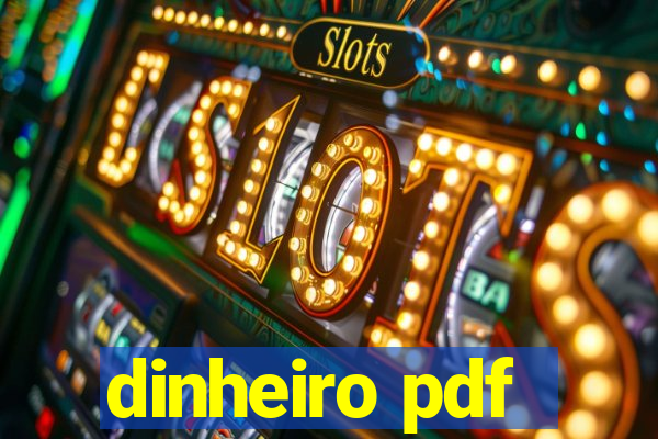 dinheiro pdf