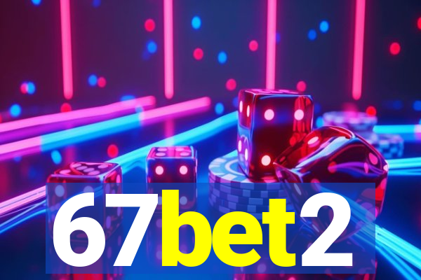 67bet2