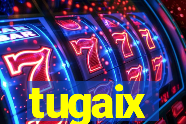 tugaix