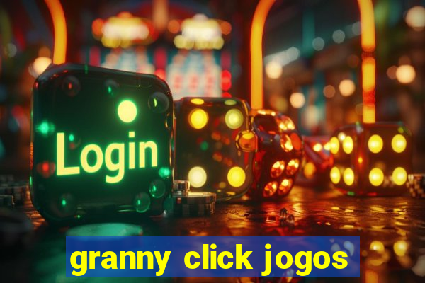 granny click jogos