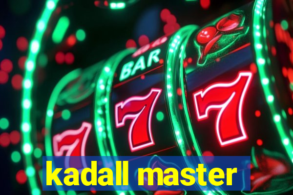 kadall master