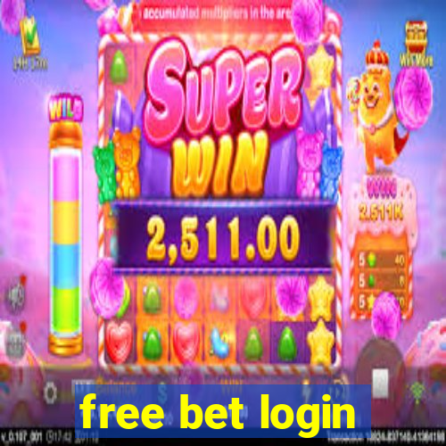 free bet login