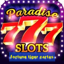 fortune tiger cartas