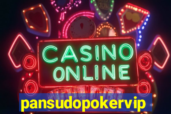 pansudopokervip.net