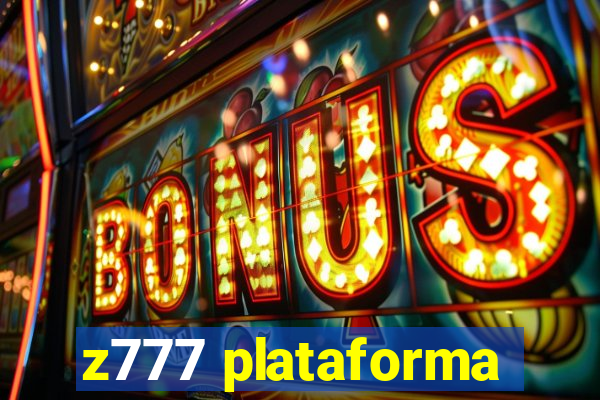 z777 plataforma