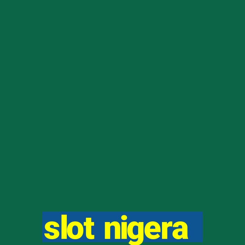 slot nigera