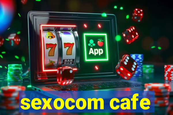 sexocom cafe