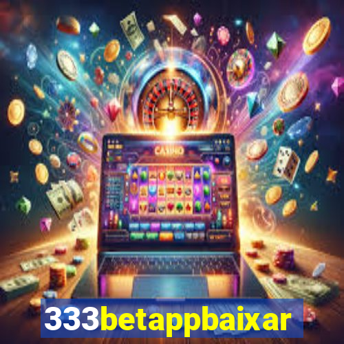 333betappbaixar