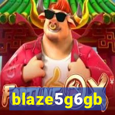 blaze5g6gb