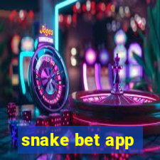 snake bet app