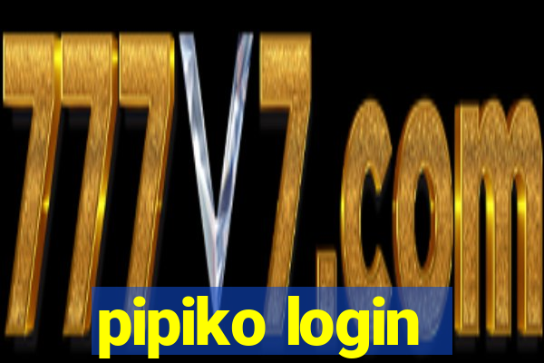 pipiko login