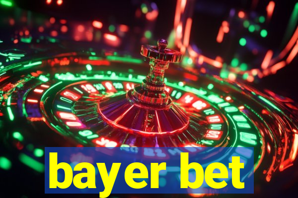 bayer bet