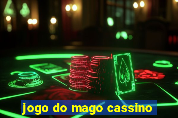 jogo do mago cassino