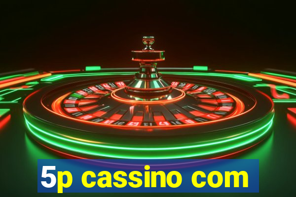 5p cassino com