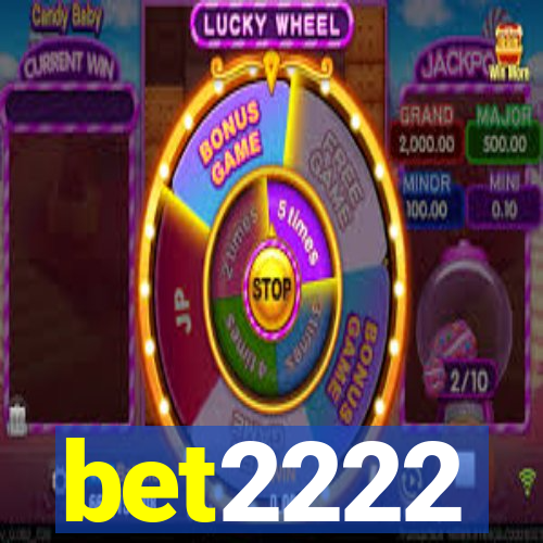 bet2222