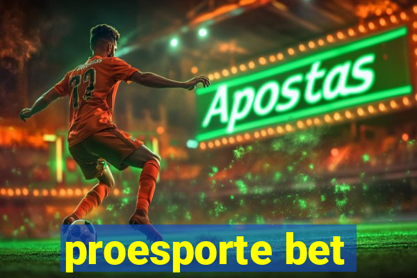 proesporte bet