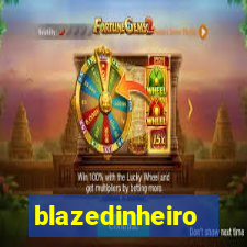 blazedinheiro