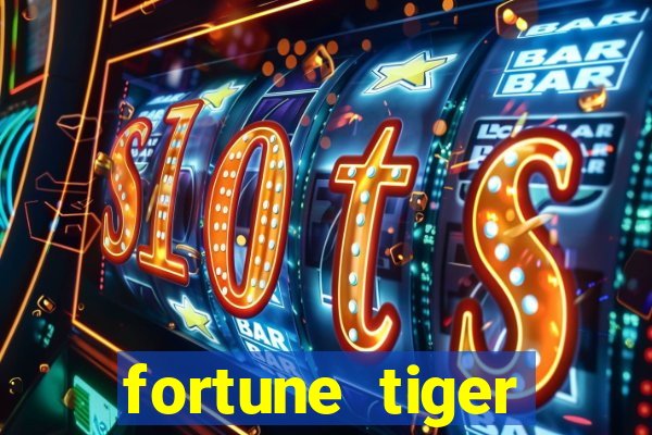 fortune tiger gratis jogar