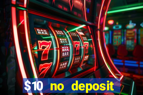 $10 no deposit casino nz