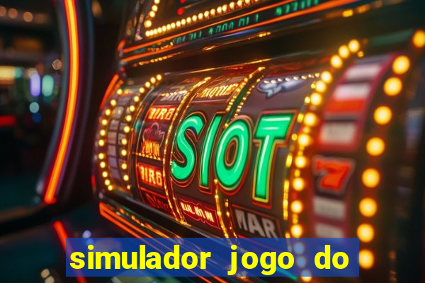 simulador jogo do fortune tiger