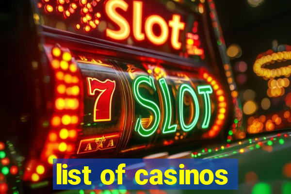 list of casinos